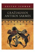 Gražiausios antikos sakmės