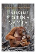 Laukinė Motina Gamta