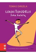 Lukas Šiaudelis šoka baletą