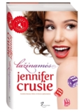 Jennifer Crusie. Lažinamės