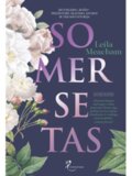 Leila Meacham. Somersetas