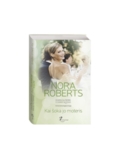 Nora Roberts. Kai šoka jo moteris (2 knyga)