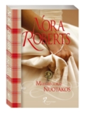 Nora Roberts. Makgregorai: Nuotakos