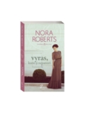 Nora Roberts. Vyras, kurio ji nepamirš (1 knyga)