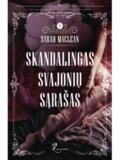 Sarah MacLean. Skandalingas svajonių sąrašas (Pirma knyga)