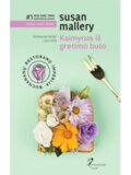 Susan Mallery. Kaimynas iš gretimo buto